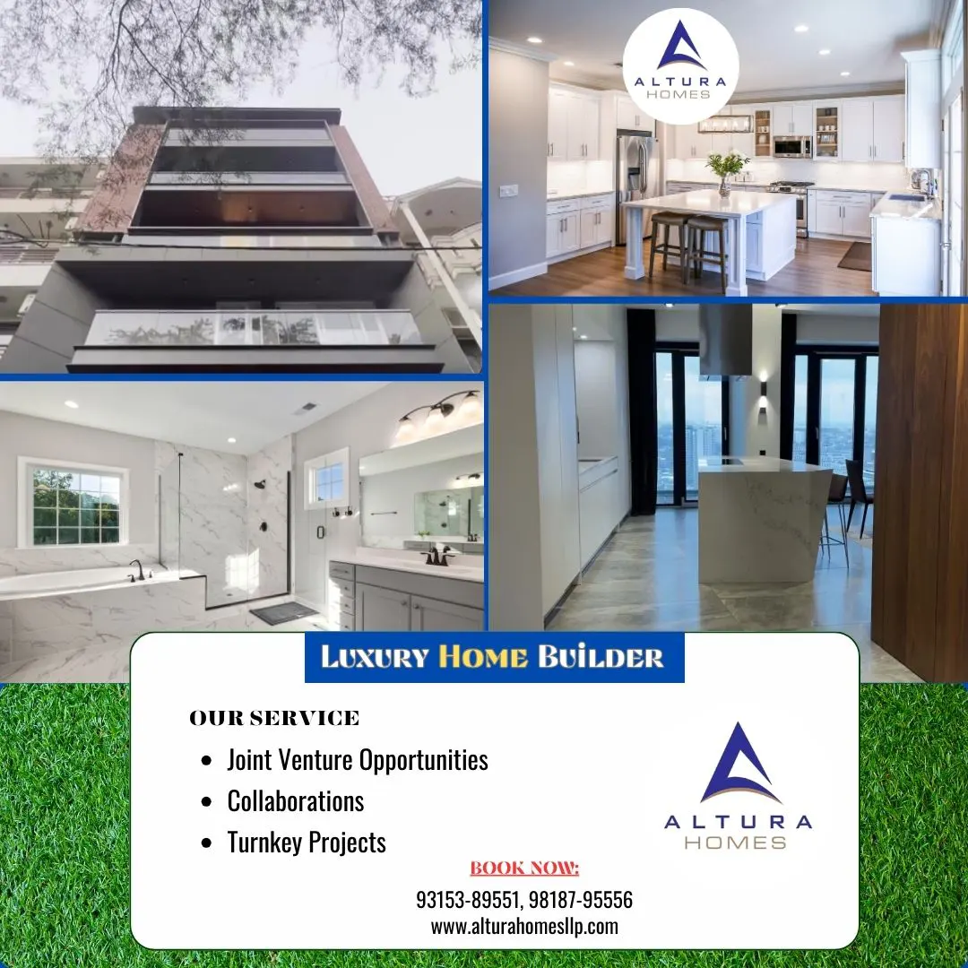 Altura Homes: Your Trusted Home Builder in South Delhi