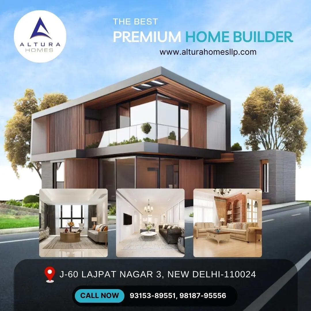 Transform Your Space with Altura Homes: Premier Builder in Moolchand