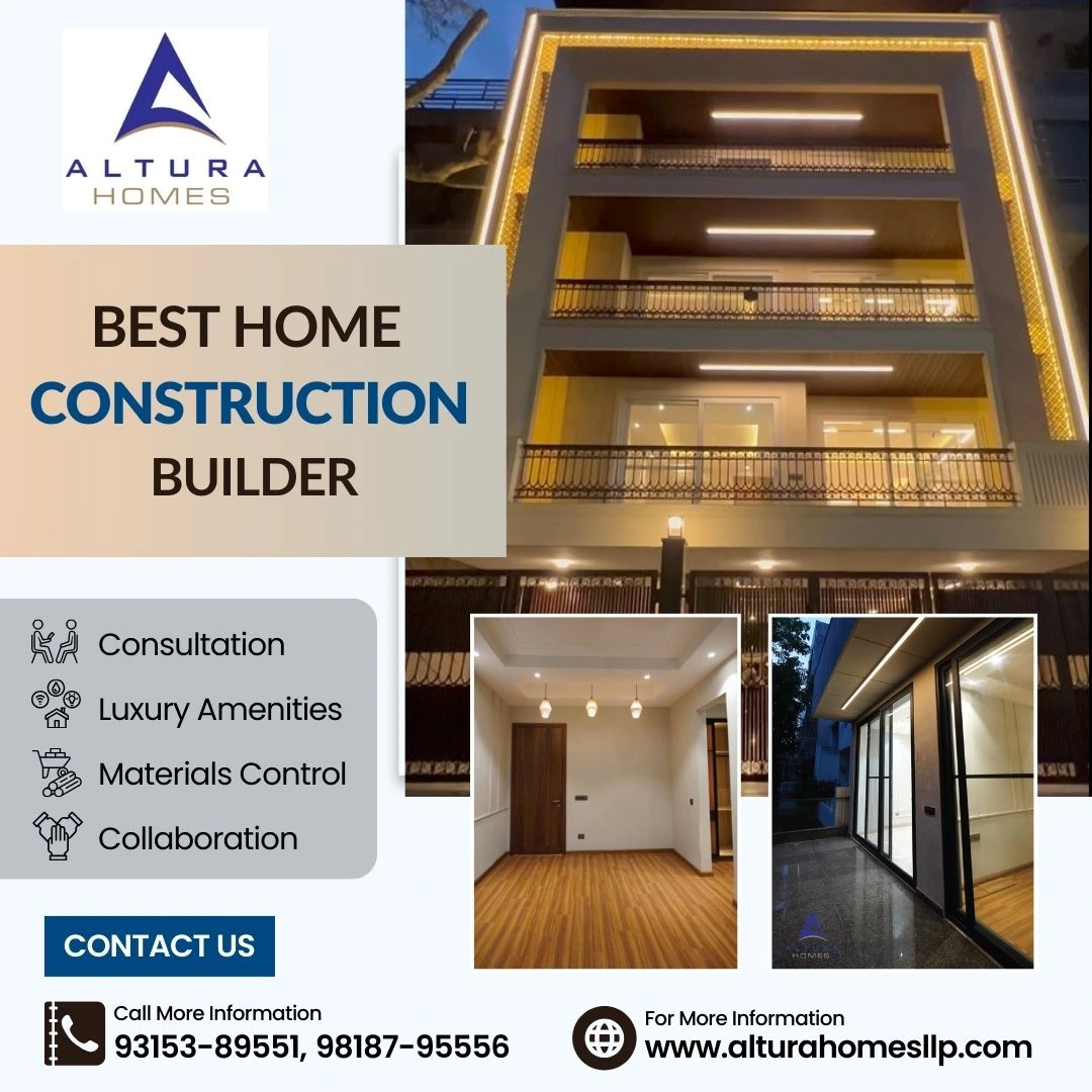 Elevate Your Projects with Altura Homes: The Leading Provider of Turnkey Construction Services in Lajpat Nagar